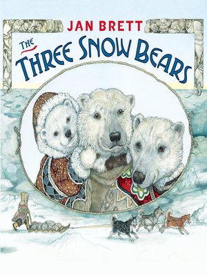 cover image of The Three Snow Bears